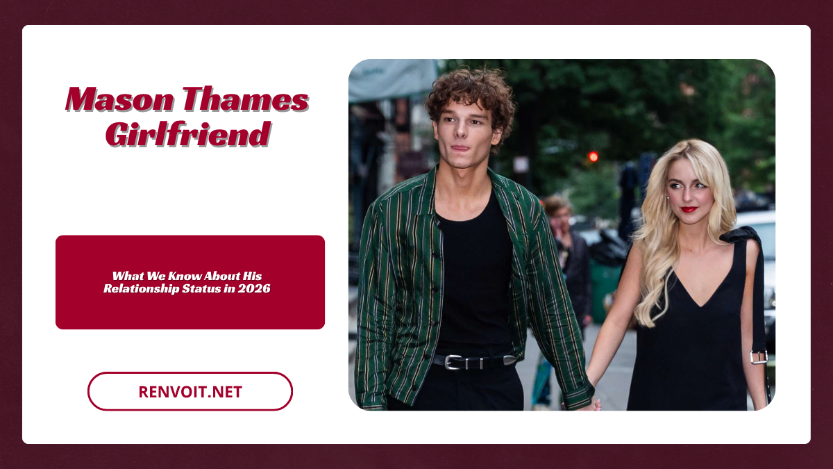 Mason Thames Girlfriend