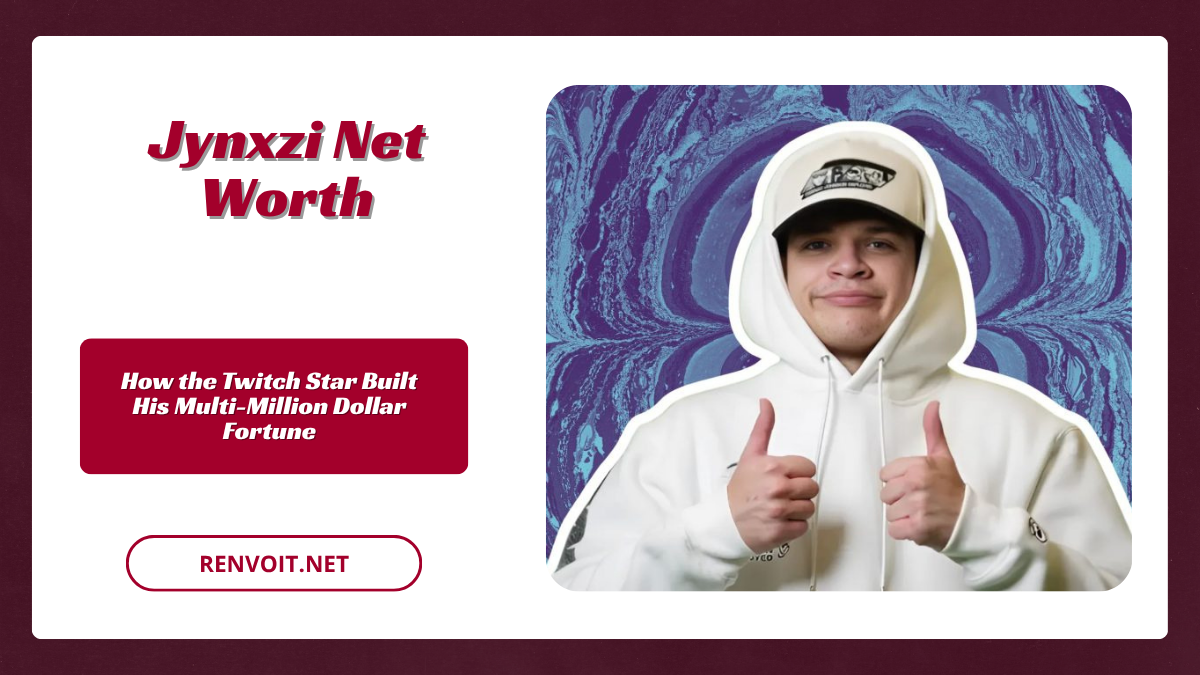 Jynxzi Net Worth How the Twitch Star Built His Multi-Million Dollar Fortune