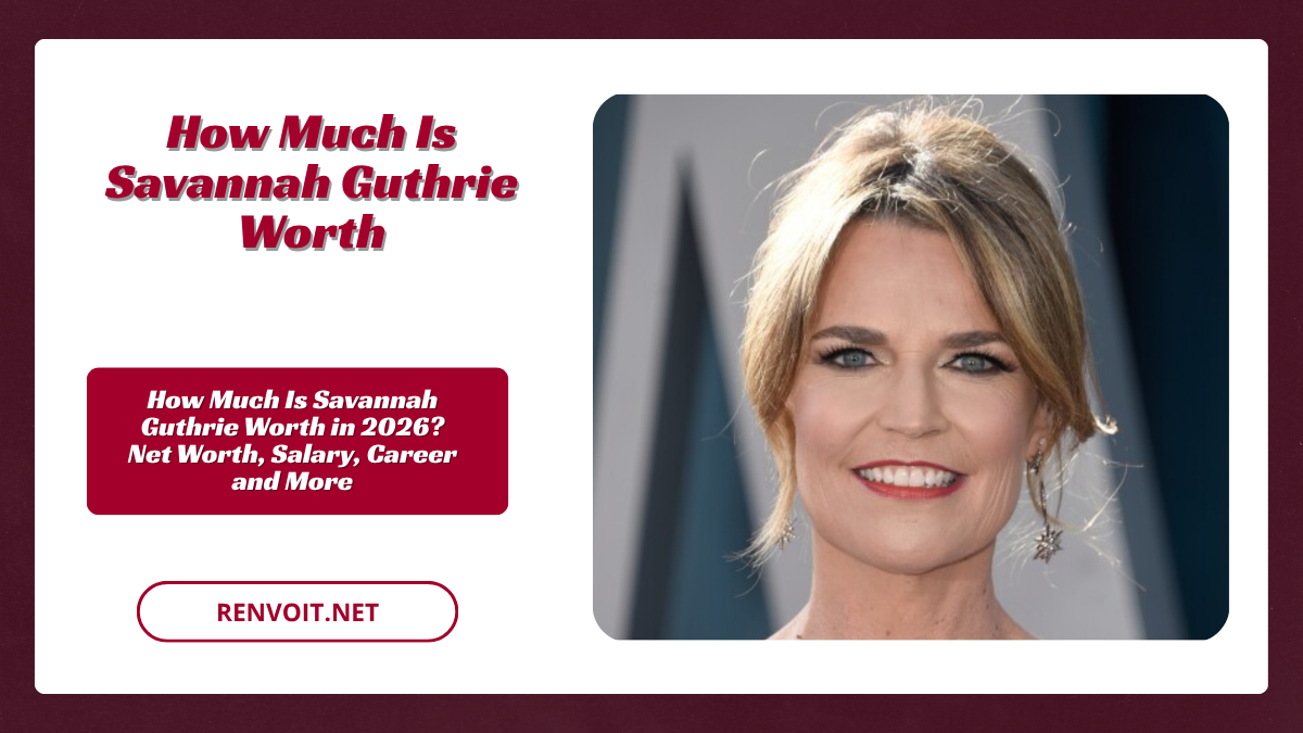 How Much Is Savannah Guthrie Worth in 2026? Net Worth, Salary, Career and More